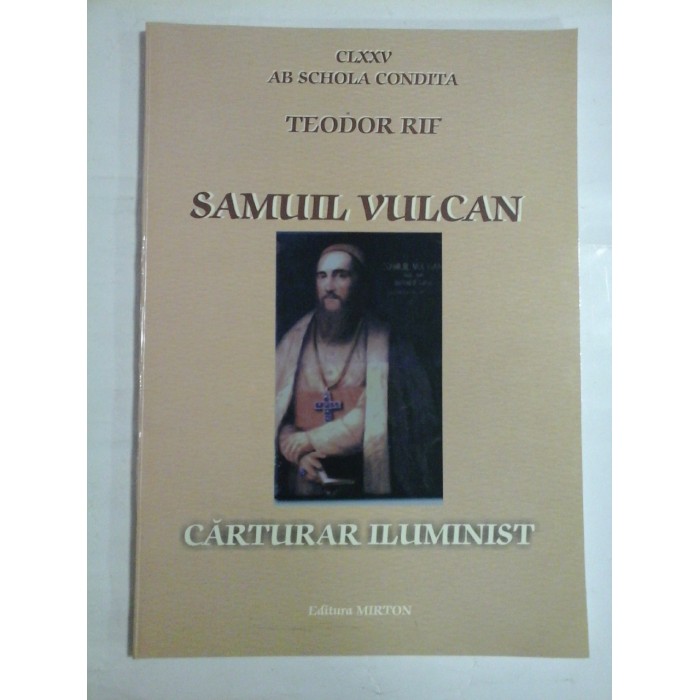 SAMUIL VULCAN-CARTURAR ILUMINIST - TEODOR RIF